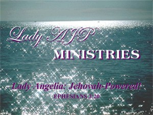 Lady AJP Ministries