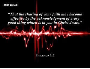 SSMT Verse #8 Philemon 1:6